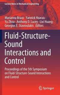 Fluid Structure Sound Interactions and Control