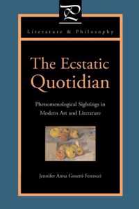 The Ecstatic Quotidian