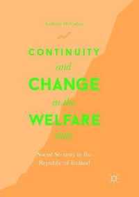 Continuity and Change in the Welfare State