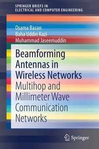 Beamforming Antennas in Wireless Networks