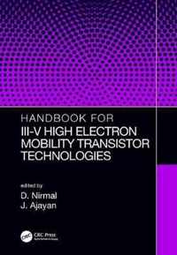 Handbook for III-V High Electron Mobility Transistor Technologies