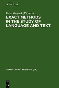 Exact Methods in the Study of Language and Text