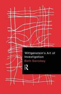 Wittgenstein's Art of Investigation