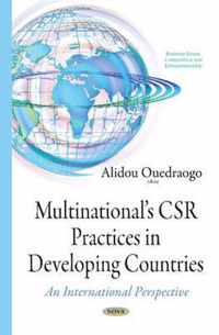 Multinational"s CSR Practices in Developing Countries