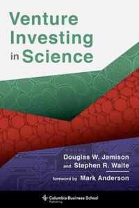 Venture Investing in Science