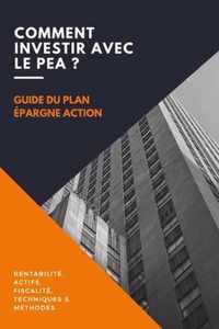 Comment investir avec le PEA ?