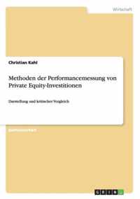 Methoden der Performancemessung von Private Equity-Investitionen