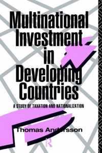 Multinational Investment in Developing Countries