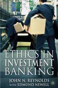 Ethics in Investment Banking