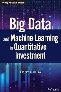 Big Data and Machine Learning in Quantitative Investment