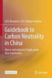 Guidebook to Carbon Neutrality in China