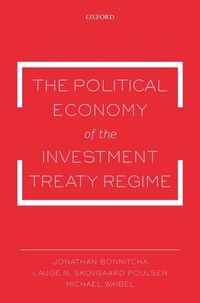 The Political Economy of the Investment Treaty Regime