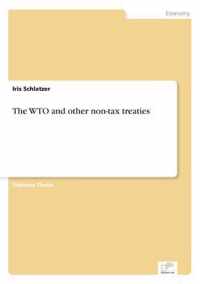 The WTO and other non-tax treaties