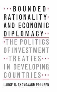 Bounded Rationality & Economic Diplomacy