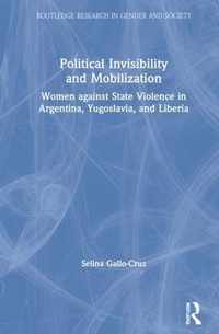 Political Invisibility and Mobilization