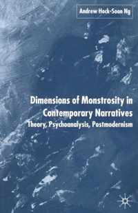 Dimensions of Monstrosity in Contemporary Narratives