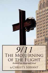 9/11 the Mo[u]rning of the Flight
