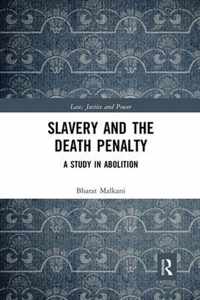 Slavery and the Death Penalty