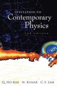 Invitation To Contemporary Physics (2nd Edition)