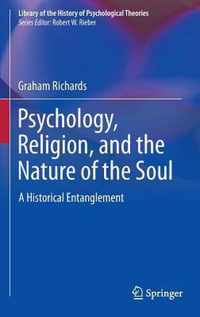 Psychology, Religion, and the Nature of the Soul