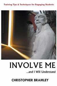 Involve Me