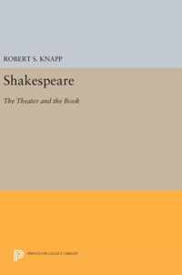 Shakespeare - The Theater and the Book