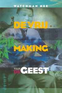 De vrijmaking van de geest