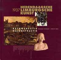 Hedendaagsche Limburgsche Kunst (Haags Gemeente Museum, 1937)