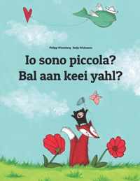 Io sono piccola? Bal aan keei yahl?: Libro illustrato per bambini