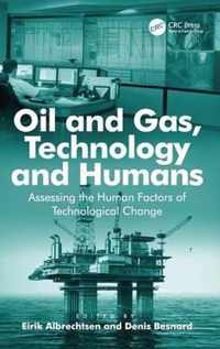 Oil and Gas, Technology and Humans