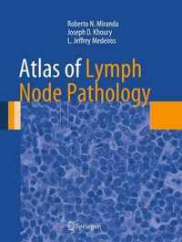 Atlas of Lymph Node Pathology