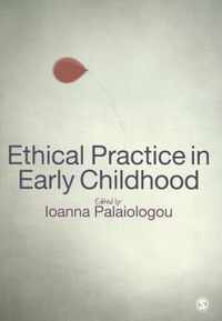 Ethical Practice in Early Childhood