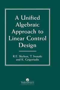 A Unified Algebraic Approach To Control Design