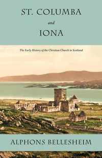 St. Columba and Iona