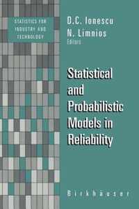 Statistical and Probabilistic Models in Reliability