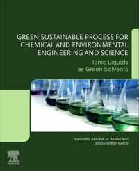 Green Sustainable Process for Chemical and Environmental Engineering and Science