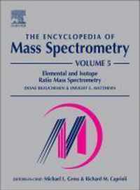 The Encyclopedia of Mass Spectrometry, Volume 5