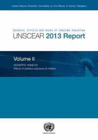 Sources, effects and risks of ionizing radiation: radiation, UNSCEAR 2013 report, Vol. 2