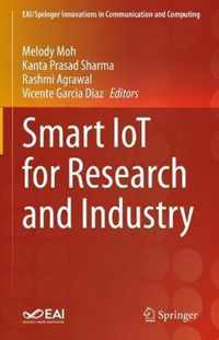 Smart IoT for Research and Industry