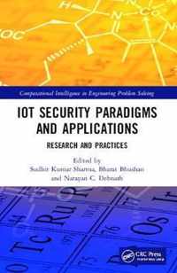 IoT Security Paradigms and Applications