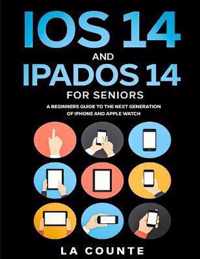 iOS 14 and iPadOS 14 For Seniors