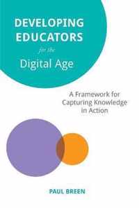 Developing Educators for The Digital Age