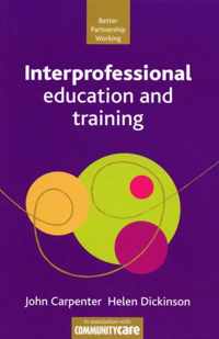 Interprofessional Education and Training