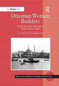 Ottoman Women Builders