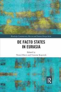 De Facto States in Eurasia