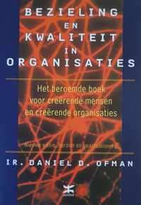 Bezieling en kwaliteit in organisaties