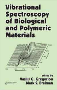 Vibrational Spectroscopy of Biological and Polymeric Materials