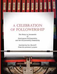 A Celebration of Followership