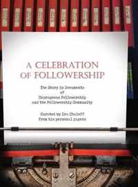 A Celebration of Followership