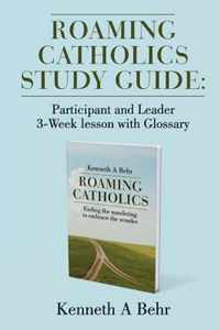 Roaming Catholics Study Guide